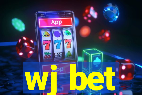 wj bet