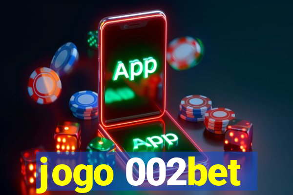 jogo 002bet