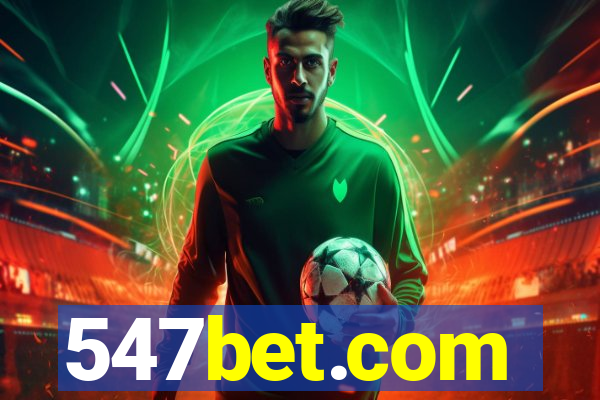547bet.com