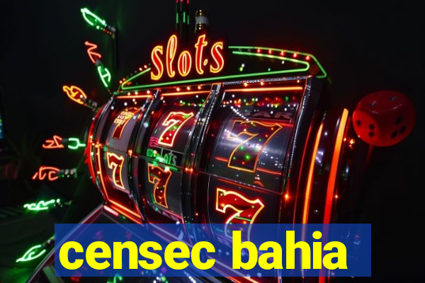 censec bahia