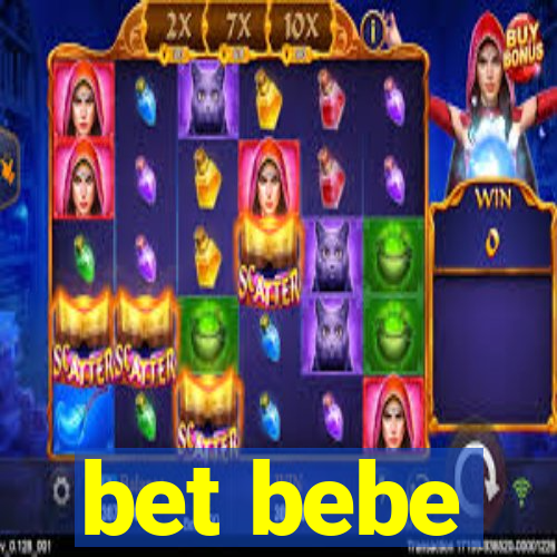 bet bebe