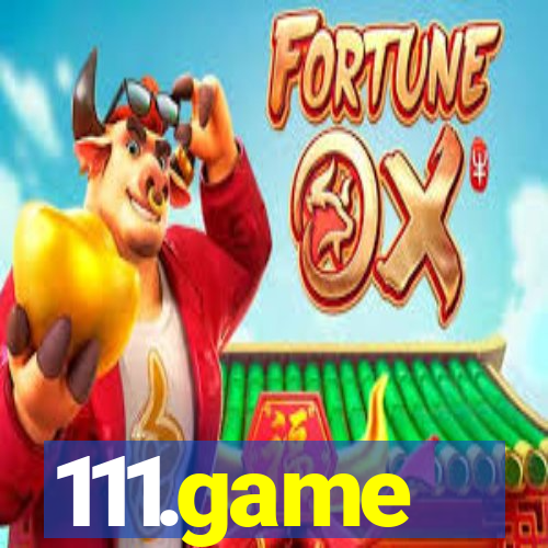 111.game