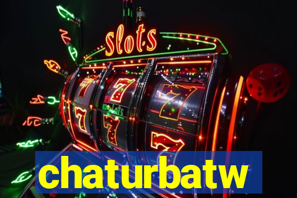 chaturbatw