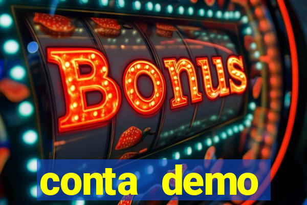 conta demo plataforma slots