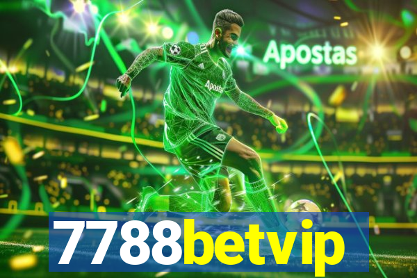 7788betvip