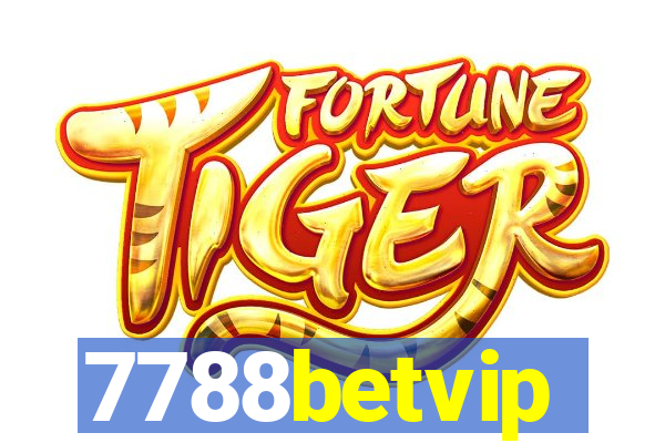 7788betvip