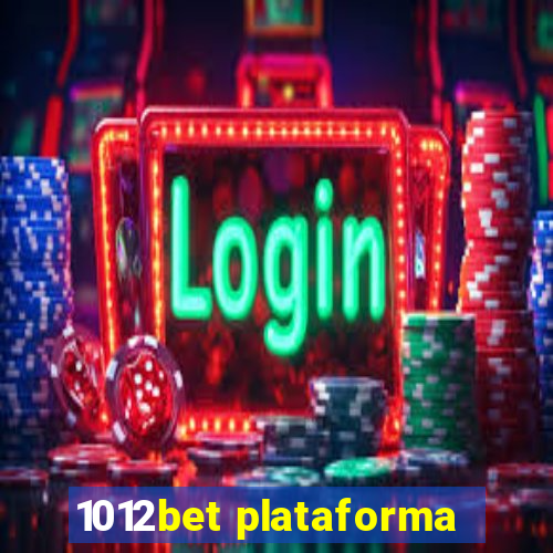 1012bet plataforma