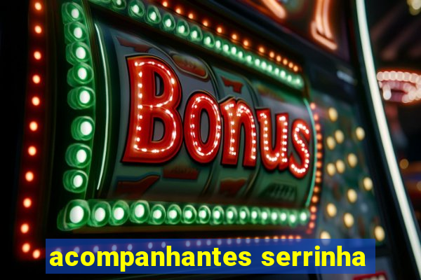 acompanhantes serrinha