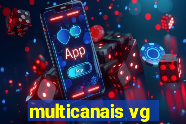 multicanais vg