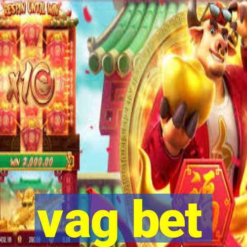 vag bet