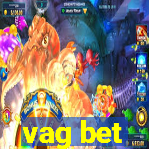 vag bet