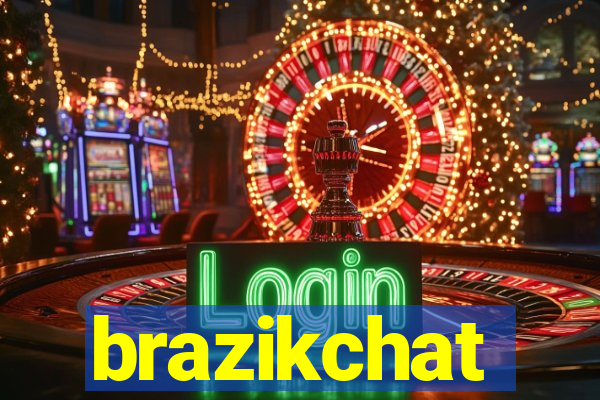 brazikchat