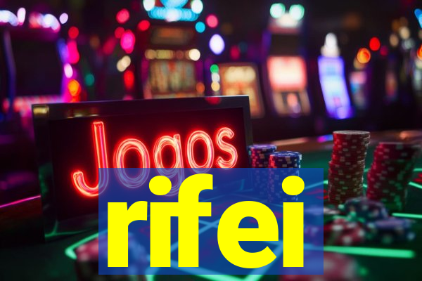 rifei