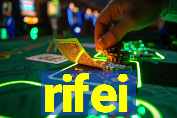 rifei