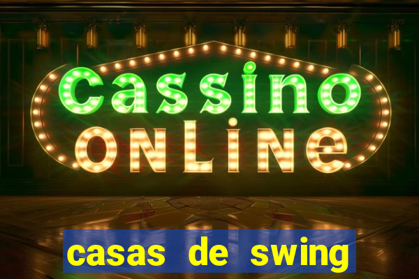 casas de swing porto alegre