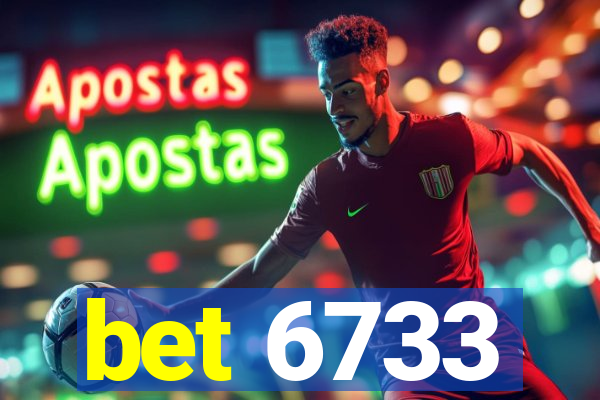 bet 6733