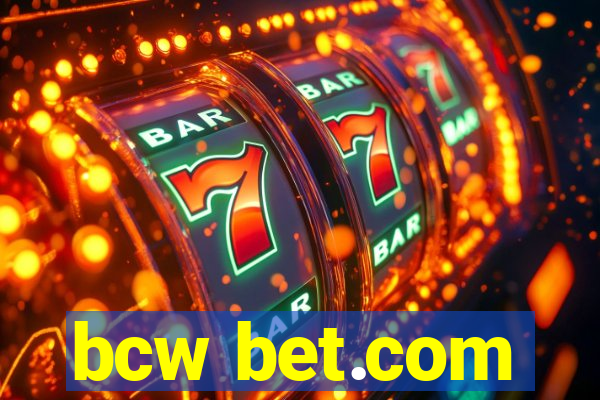 bcw bet.com