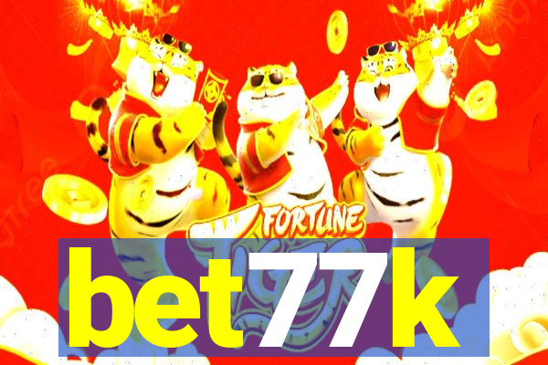 bet77k