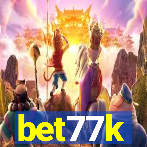 bet77k