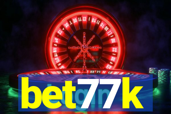 bet77k