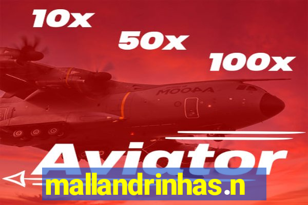 mallandrinhas.nwt