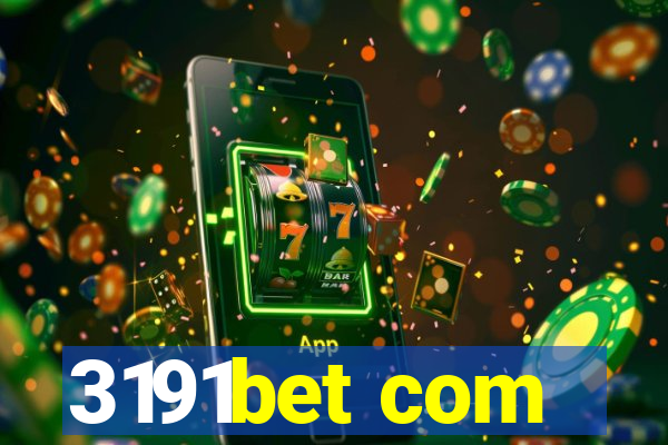 3191bet com
