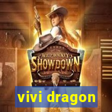 vivi dragon