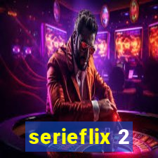 serieflix 2