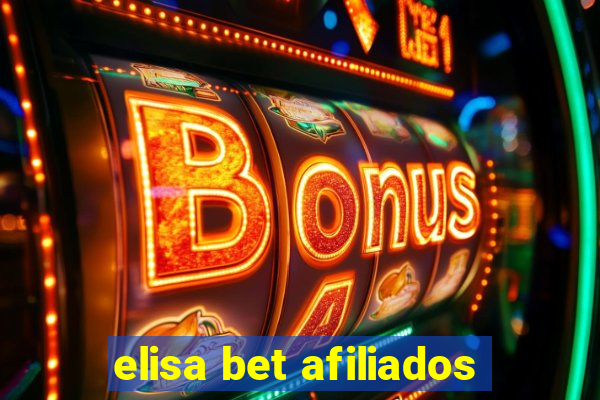 elisa bet afiliados