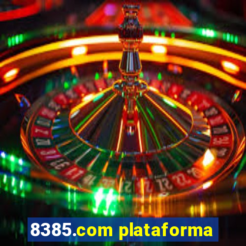 8385.com plataforma
