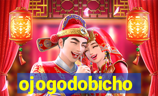 ojogodobicho