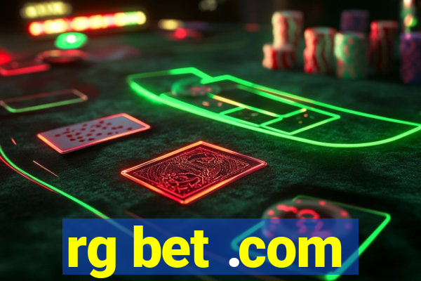 rg bet .com