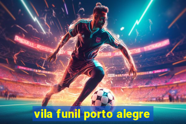 vila funil porto alegre