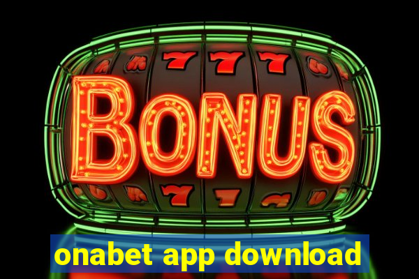 onabet app download