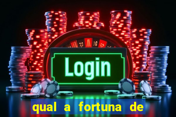 qual a fortuna de raul gil