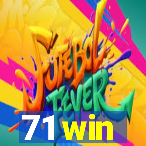 71 win