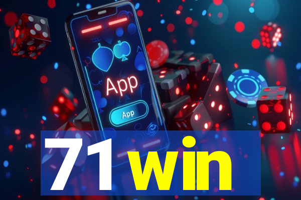 71 win
