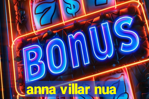 anna villar nua