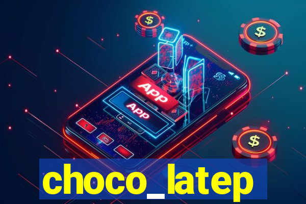 choco_latep