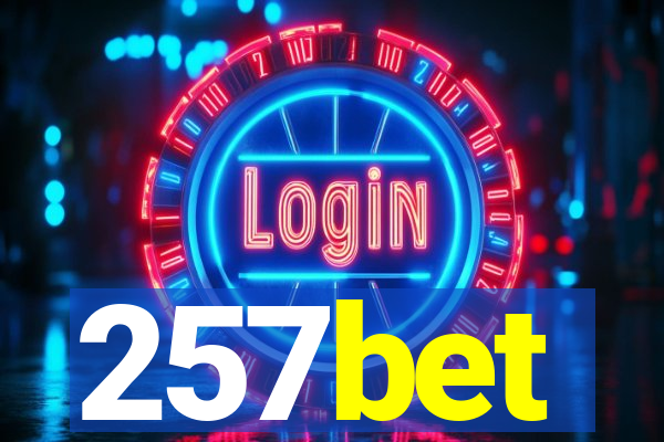 257bet
