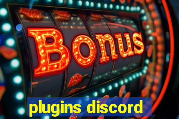 plugins discord