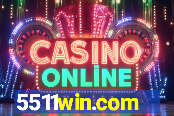 5511win.com