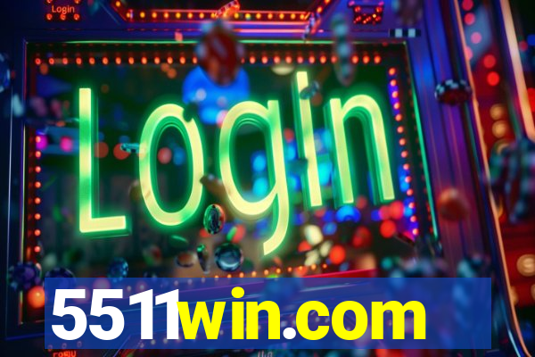 5511win.com