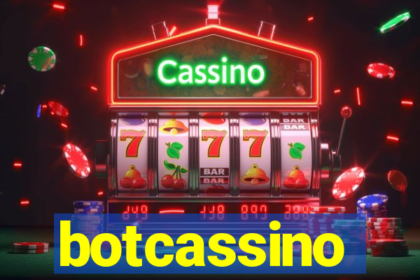 botcassino