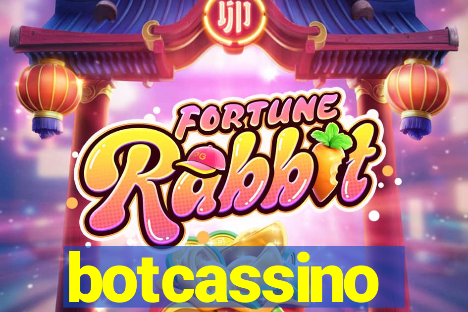 botcassino