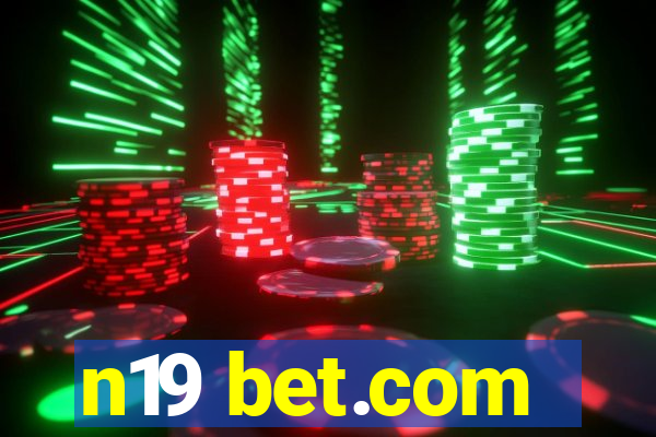 n19 bet.com