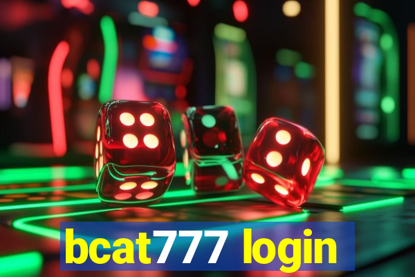 bcat777 login