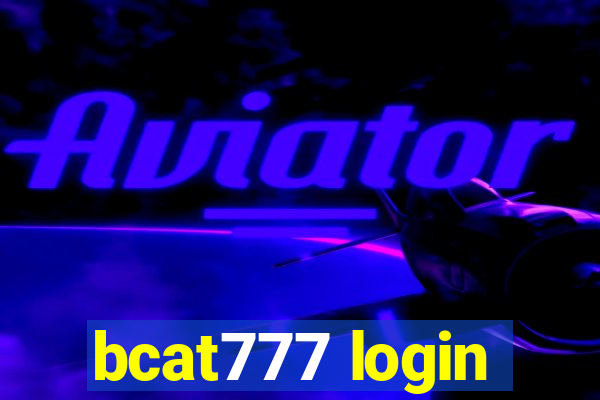 bcat777 login