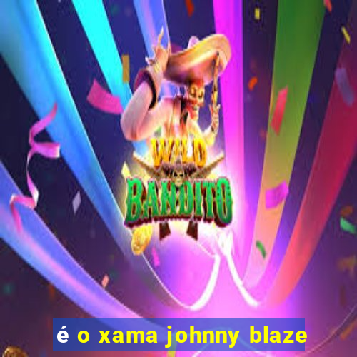 é o xama johnny blaze