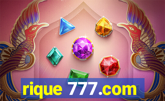rique 777.com